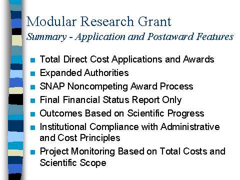 Modular Research GrantSummary - Application and Postaward Features